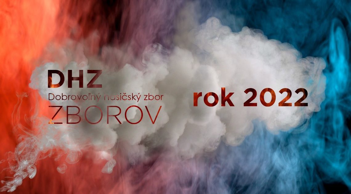 Zhrnutie roka 2022 – DHZ Zborov